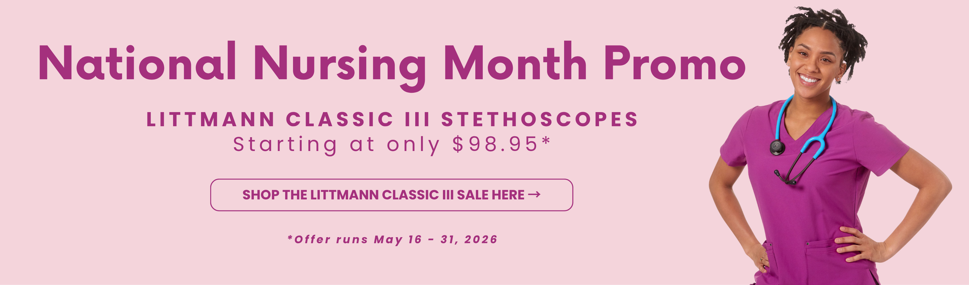 2026 Nurses Month Promo CLASSIC III (Homepage Banner)
